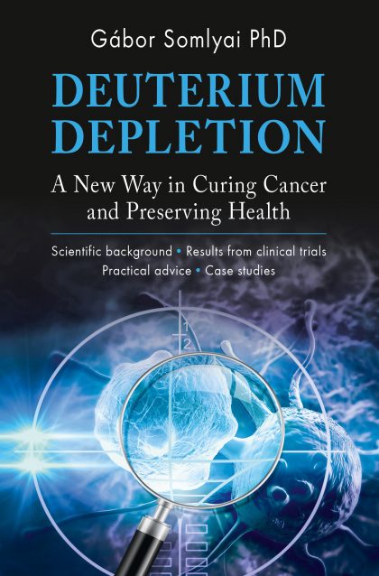 Gábor Somlyai: Deuterium Depletion